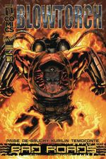Blowtorch: Bad Roads