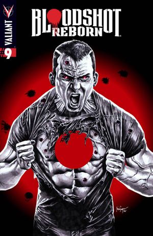 Bloodshot Reborn  #9