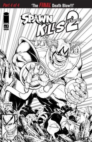 Spawn Kills Everyone Too #4 (Variant Cover B)