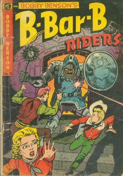 Bobby Benson's B-Bar-B Riders #18 Comic