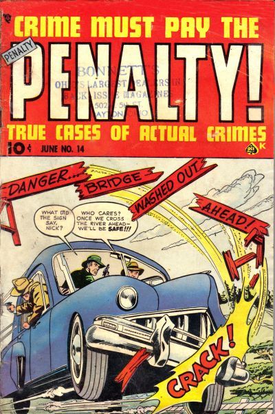 Crime Must Pay the Penalty #14 Comic