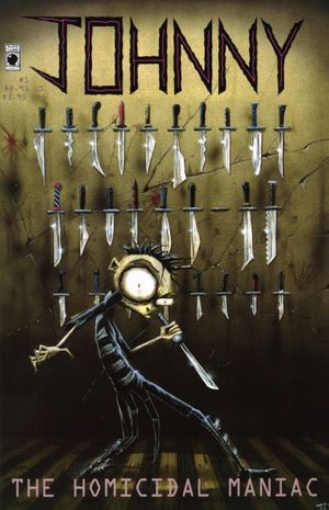 Johnny, the Homicidal Maniac #1