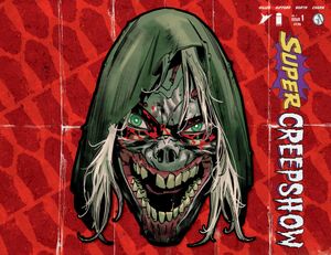 Super Creepshow #1 (Cvr D Andrea Milana & Jillian Crab Die Cut Variant)