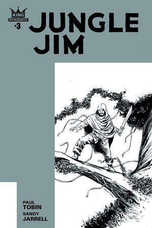 King Jungle Jim #3 (10 Copy Shalvey B&amp;w Cover)