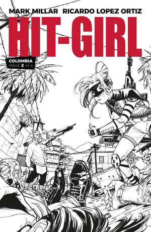 Hit-Girl #2 (Cover B B&w Reeder)