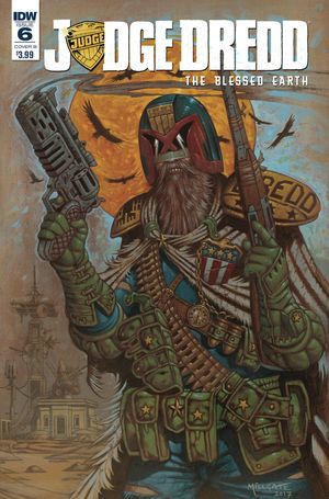 Judge Dredd Blessed Earth #6 (Cover B Millgate)