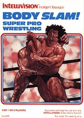 Body Slam: Super Pro Wrestling Video Game