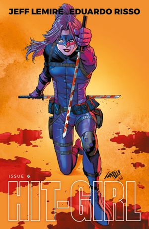 Hit-Girl #6 (Cover C Liefeld)