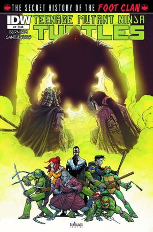 Teenage Mutant Ninja Turtles: Secret History of the Foot Clan #4
