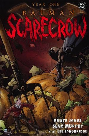 Year One: Batman Scarecrow #1