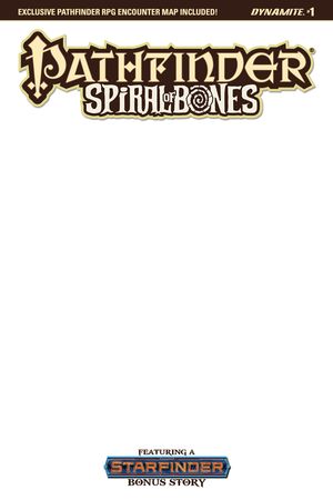 Pathfinder Spiral Of Bones #1 (Blank Authentix Cover)