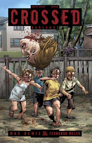 Crossed Badlands #89 (Torture Cover)