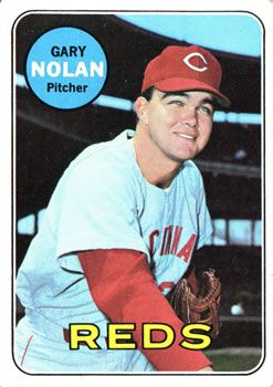 Gary Nolan 1969 Topps #581 Sports Card