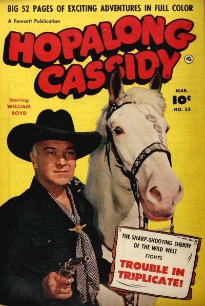 Hopalong Cassidy #53 Comic