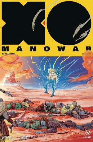 X-O Manowar #17 (Cover C 20 Copy Cover Interlocking)