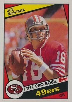 Joe Montana 1984 Topps #358 Sports Card