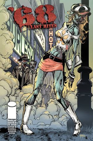 68 Last Rights #3 (Cover B Zornow &amp; Fotos)