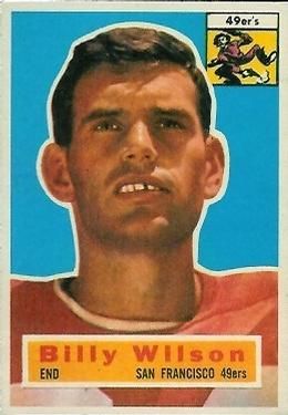 Billy Wilson 1956 Topps #62 Sports Card