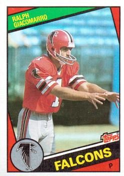 Ralph Giacomarro 1984 Topps #214 Sports Card