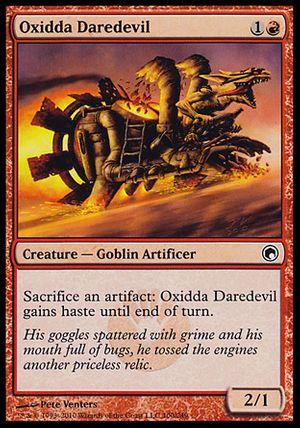 Oxidda Daredevil (Scars of Mirrodin)