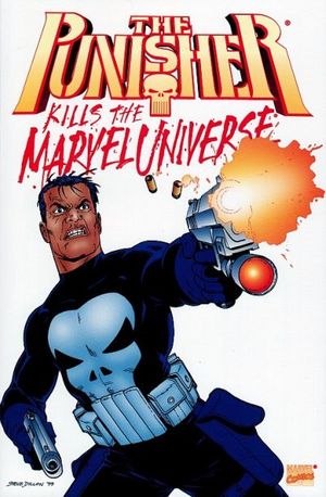 Punisher Kills the Marvel Universe #1 (2nd Printing)