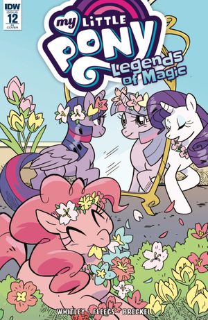My Little Pony: Legends of Magic #12 (10 Copy Cover)