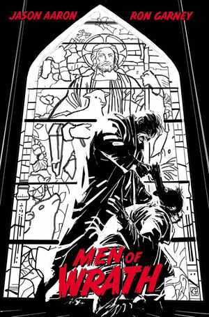 Men Of Wrath By Jason Aaron #3