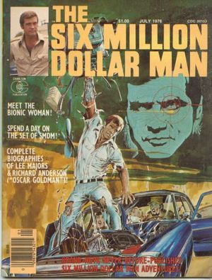 Six Million Dollar Man [Magazine] #1