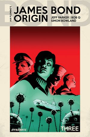 James Bond: Origin #3