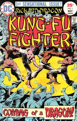 Richard Dragon, Kung Fu Fighter #1