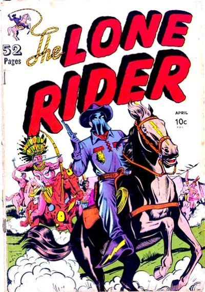 The Lone Rider #1 Comic