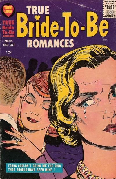 True Bride-To-Be Romances #30 Comic