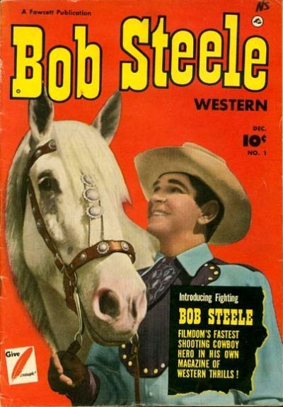 Bob Steele Western #1 Comic