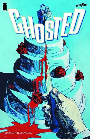 Ghosted #16