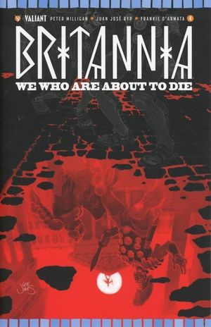 Britannia: We Who Are About To Die #4 (Cover C 10 Copy Cover Jones)
