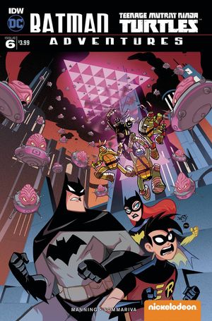 Batman/Teenage Mutant Ninja Turtles Adventures  #6