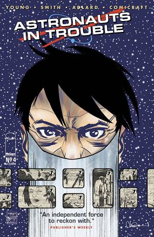 Astronauts In Trouble #4
