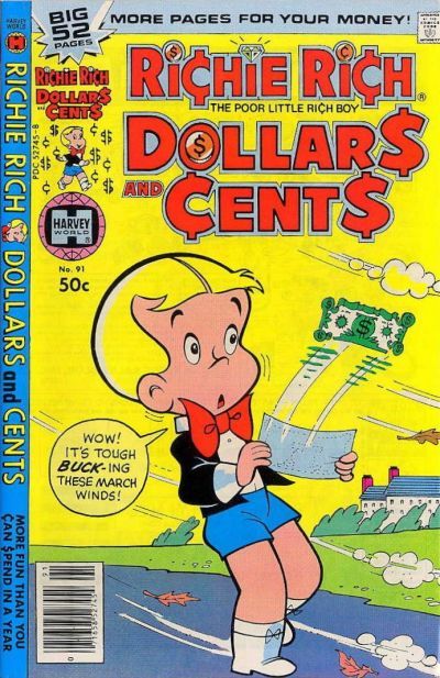 Richie Rich Dollars and Cents #91 Comic