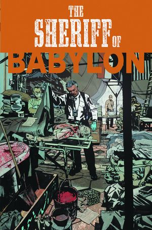 Sheriff Of Babylon #2