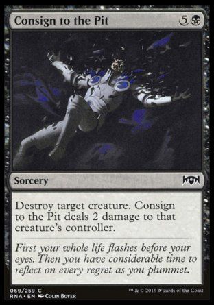 Consign to the Pit (Ravnica Allegiance) Trading Card