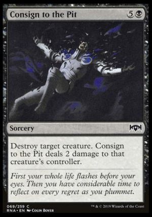 Consign to the Pit (Ravnica Allegiance)