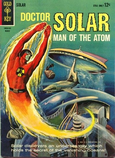 Doctor Solar, Man of the Atom #7 Comic