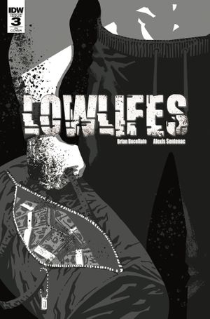 Lowlifes #3 (10 Copy Cover Buccellato)