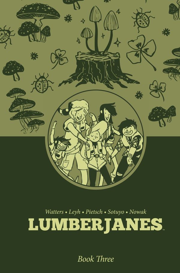 ComicList Previews - LUMBERJANES VOLUME... Post Image