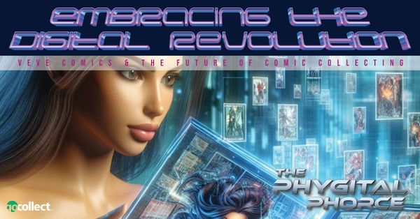 Embracing the Digital Revolution: VeVe... Post Image