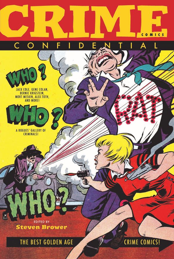 ComicList Previews: CRIME COMICS CONFIDENTIAL... Post Image
