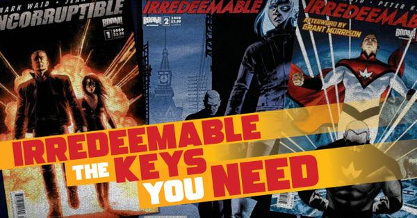 Live-Action Irredeemable? The Keys You... Post Image