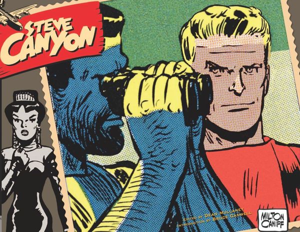 ComicList Previews: STEVE CANYON VOLUME... Post Image