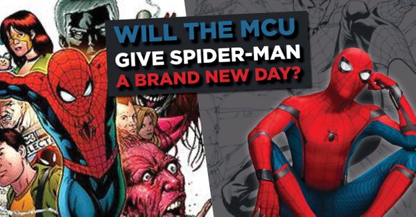 Will the MCU Give Spider-Man... Post Image