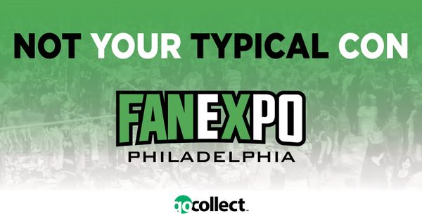Philadelphia Fan Expo: Not Your... Post Image